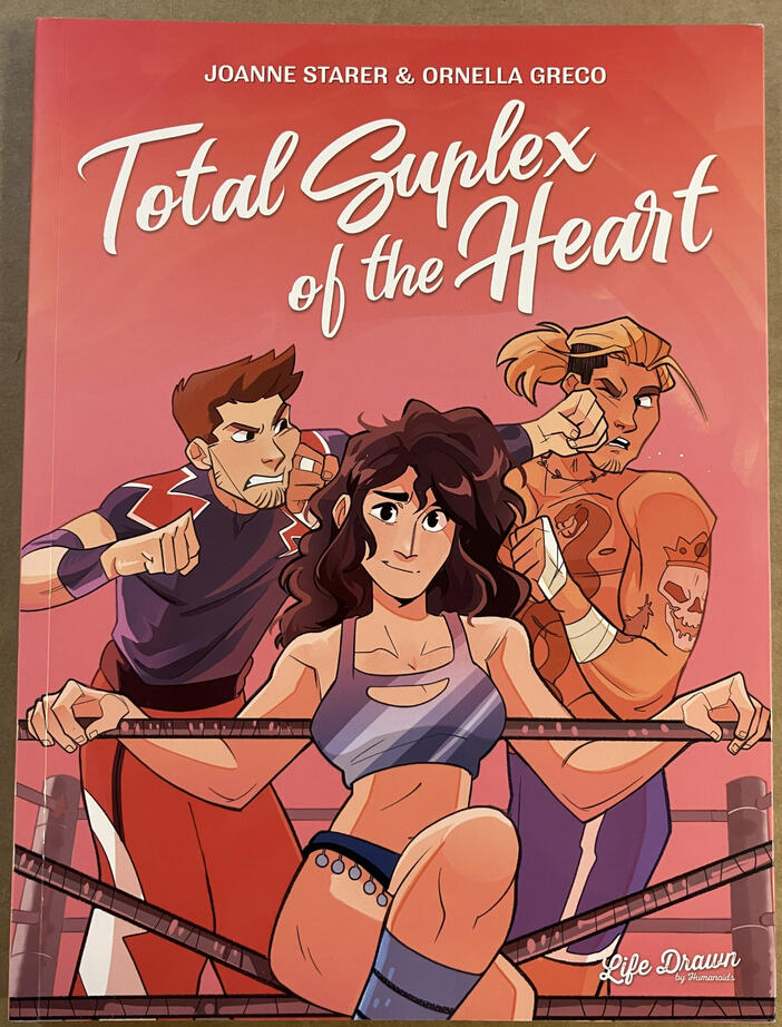 Joanne Starer - Signed Total Suplex Of The Heart (#151)